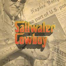Saltwater Cowboy in orange text