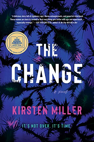 Cover of The Change by Kirsten Miller