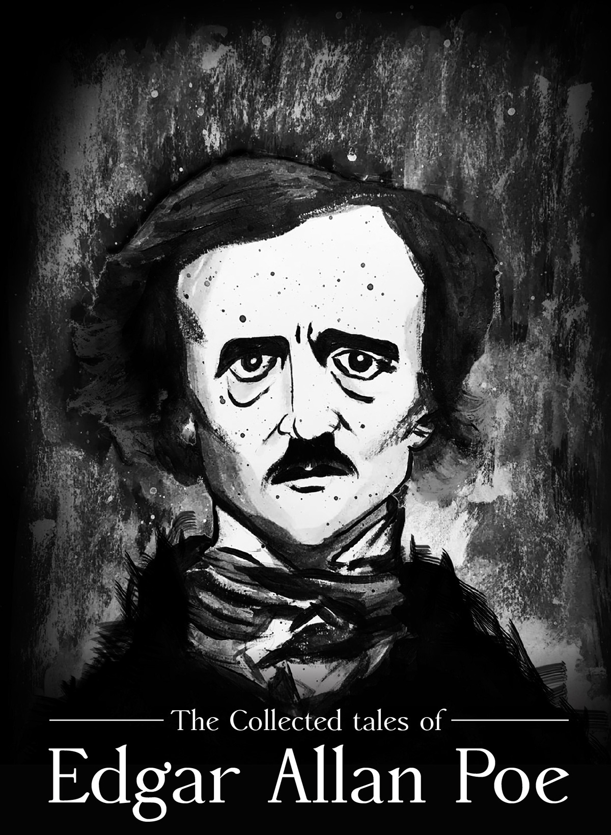 The Collected Tales of Edgar Allan Poe