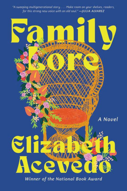 Cover image of the book Family Lore by Elizabeth Acevedo