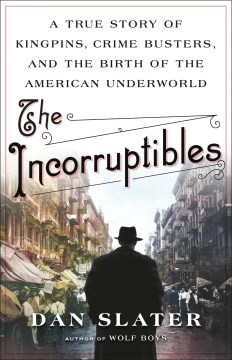 Dust cover image of The Incorruptibles by Dan Slater