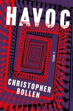 Dust cover image of Havoc by Christopher Bollen