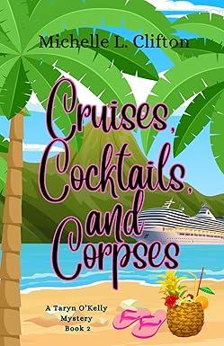 Cruises, Cocktails and Corpses