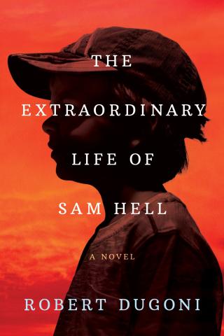 Book cover of The Extraordinary Life Of Sam Hell