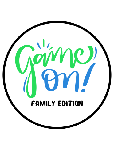 Game On! Family Edition