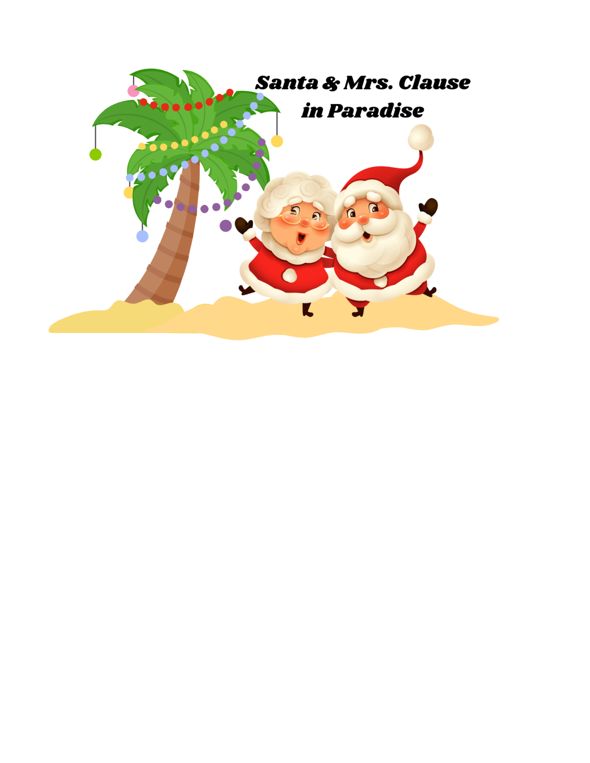 Santa & Mrs. Clause in Paradise